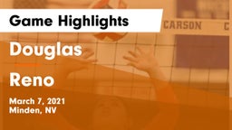 Douglas  vs Reno  Game Highlights - March 7, 2021
