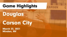 Douglas  vs Carson City  Game Highlights - March 23, 2021