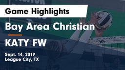 Bay Area Christian  vs KATY FW Game Highlights - Sept. 14, 2019