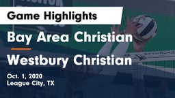 Bay Area Christian  vs Westbury Christian Game Highlights - Oct. 1, 2020
