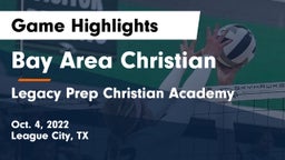Bay Area Christian  vs Legacy Prep Christian Academy Game Highlights - Oct. 4, 2022