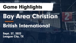 Bay Area Christian  vs British International Game Highlights - Sept. 27, 2022