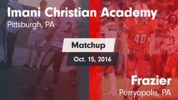 Matchup: Imani Christian Acad vs. Frazier  2016