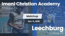 Matchup: Imani Christian Acad vs. Leechburg  2019