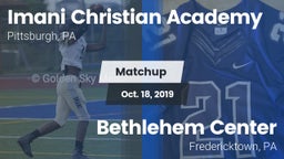 Matchup: Imani Christian Acad vs. Bethlehem Center  2019