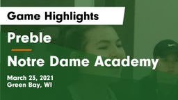 Preble  vs Notre Dame Academy Game Highlights - March 23, 2021
