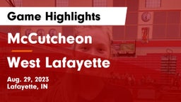 McCutcheon  vs West Lafayette  Game Highlights - Aug. 29, 2023