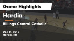 Hardin  vs Billings Central Catholic  Game Highlights - Dec 14, 2016