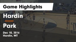 Hardin  vs Park  Game Highlights - Dec 10, 2016