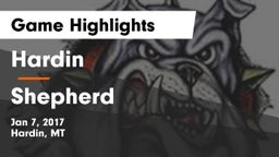 Hardin  vs Shepherd Game Highlights - Jan 7, 2017