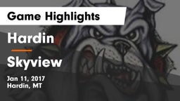 Hardin  vs Skyview  Game Highlights - Jan 11, 2017