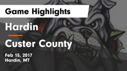 Hardin  vs Custer County  Game Highlights - Feb 15, 2017