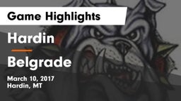 Hardin  vs Belgrade  Game Highlights - March 10, 2017