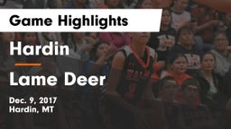 Hardin  vs Lame Deer  Game Highlights - Dec. 9, 2017