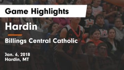 Hardin  vs Billings Central Catholic  Game Highlights - Jan. 6, 2018