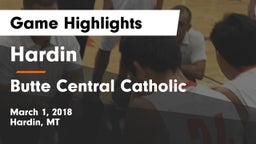 Hardin  vs Butte Central Catholic  Game Highlights - March 1, 2018