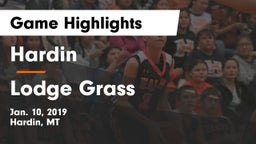 Hardin  vs Lodge Grass  Game Highlights - Jan. 10, 2019