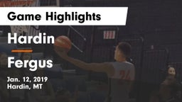 Hardin  vs Fergus  Game Highlights - Jan. 12, 2019