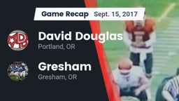 Recap: David Douglas  vs. Gresham  2017