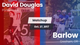 Matchup: David Douglas  vs. Barlow  2017