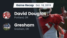 Recap: David Douglas  vs. Gresham  2019