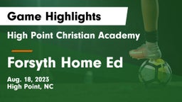 High Point Christian Academy  vs Forsyth Home Ed Game Highlights - Aug. 18, 2023