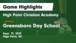 High Point Christian Academy  vs Greensboro Day School Game Highlights - Sept. 19, 2023