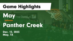 May  vs Panther Creek  Game Highlights - Dec. 12, 2023