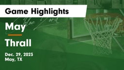 May  vs Thrall  Game Highlights - Dec. 29, 2023