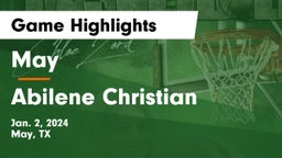 May  vs Abilene Christian  Game Highlights - Jan. 2, 2024
