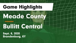 Meade County  vs Bullitt Central  Game Highlights - Sept. 8, 2020