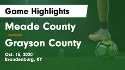 Meade County  vs Grayson County  Game Highlights - Oct. 15, 2020