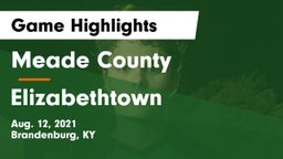 Meade County  vs Elizabethtown  Game Highlights - Aug. 12, 2021