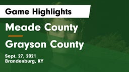 Meade County  vs Grayson County  Game Highlights - Sept. 27, 2021