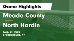 Meade County  vs North Hardin Game Highlights - Aug. 24, 2023
