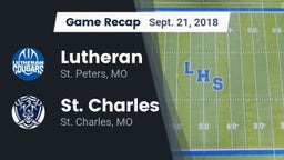 Recap: Lutheran  vs. St. Charles  2018