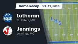 Recap: Lutheran  vs. Jennings  2018
