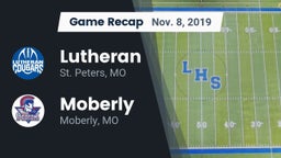 Recap: Lutheran  vs. Moberly  2019