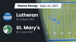 Recap: Lutheran  vs. St. Mary's  2021