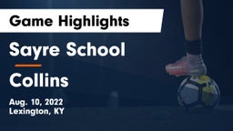 Sayre School vs Collins  Game Highlights - Aug. 10, 2022