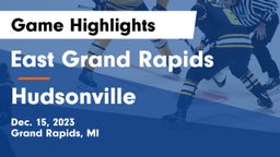East Grand Rapids  vs Hudsonville  Game Highlights - Dec. 15, 2023