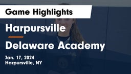 Harpursville  vs Delaware Academy  Game Highlights - Jan. 17, 2024
