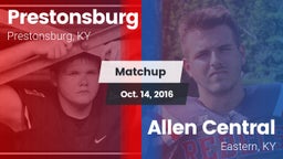 Matchup: Prestonsburg High vs. Allen Central  2016