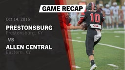 Recap: Prestonsburg  vs. Allen Central  2016