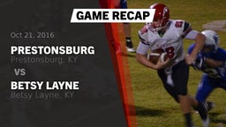 Recap: Prestonsburg  vs. Betsy Layne  2016