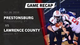 Recap: Prestonsburg  vs. Lawrence County  2016