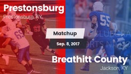 Matchup: Prestonsburg High vs. Breathitt County  2017
