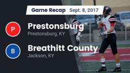 Recap: Prestonsburg  vs. Breathitt County  2017