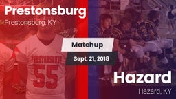 Matchup: Prestonsburg High vs. Hazard  2018