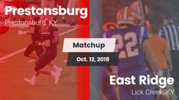Matchup: Prestonsburg High vs. East Ridge  2018